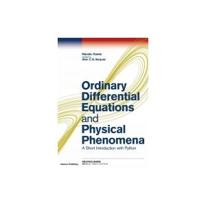Ordinary　Differential　Equations　and　Physical　Pheno...