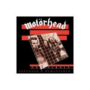 Motorhead モーターヘッド / On Parole (Expanded  &amp;  Remast...