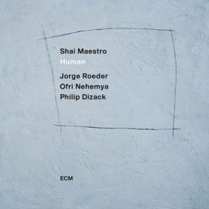 Shai Maestro / Human 国内盤 〔CD〕