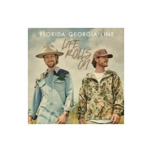 Florida Georgia Line / Life Rolls On 輸入盤 〔CD〕