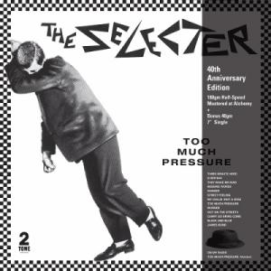 Selecter / Too Much Pressure (40th Anniversary Edi...