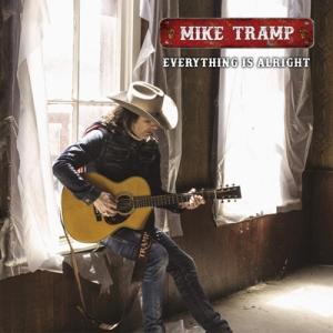 Mike Tramp / Everything Is Alright 輸入盤 〔CD〕