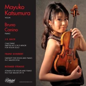 ヴァイオリン作品集 / バッハ：シャコンヌ、シューベルト：幻想曲、R.シュトラウス：ヴァイオリン・ソ...