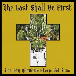 オムニバス(コンピレーション) / Last Shall Be First:  The Jcr Records Story. Volume 2 輸入盤 〔CD〕｜hmv