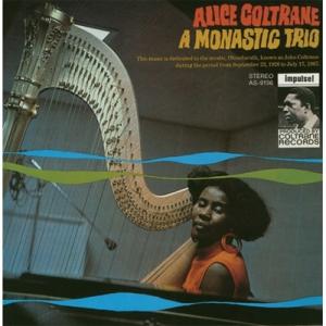 Alice Coltrane アリスコルトレーン / A Monastic Trio (SHM-CD) 国内盤 〔SHM-CD〕