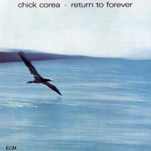 Chick Corea チックコリア / Return To Forever (SHM-SUPER ...