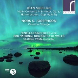 Sibelius シベリウス / シベリウス：ヴァイオリン協奏曲 ユモレスク ジョーセフソン：天空の旅 フェネラ