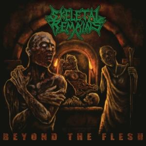 Skeletal Remains / Beyond The Flesh (Re-issue + Bo...