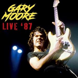 Gary Moore ゲイリームーア / Live '87  輸入盤 〔CD〕