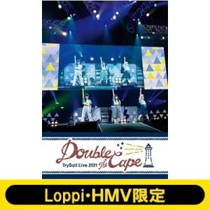 TrySail / 《Loppi・HMV限定マフラータオル付き》 TrySail Live 2021...