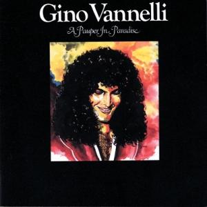 Gino Vannelli ジノバネリ / Pauper In Paradise  国内盤 〔CD〕