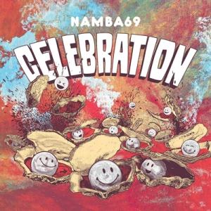 NAMBA69 / CELEBRATION  〔CD Maxi〕
