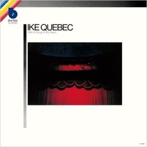 Ike Quebec アイクケベック / With A Song In My Heart  国内盤 〔CD〕｜hmv