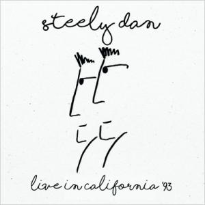Steely Dan スティーリーダン / Live In California &apos;93 (2CD)...