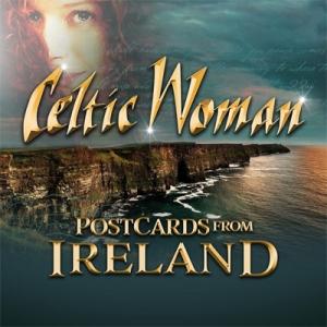 Celtic Woman ケルティックウーマン / Postcards From Ireland 輸...