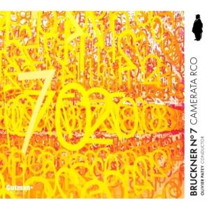 Bruckner ブルックナー / 交響曲第7番〜室内楽版　オリヴィエ・パテイ＆カメラータRCO 輸...