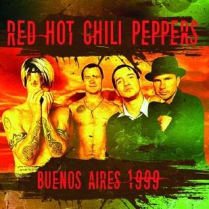 Red Hot Chili Peppers レッドホットチリペッパーズ / Buenos Aires...