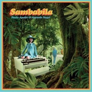 Paolo Apollo Negri / Antonio / Sambabila EP