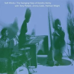 Dorothy Ashby ドロシーアシュビイ/Soft Winds: The Swinging Harp Of Dorothy Ashby (クリアヴァイナル仕様/アナログレコの商品画像