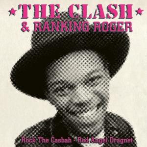 Clash クラッシュ / Rock The Casbah (Ranking Roger)(7インチシングルレコード)  〔7""Single〕