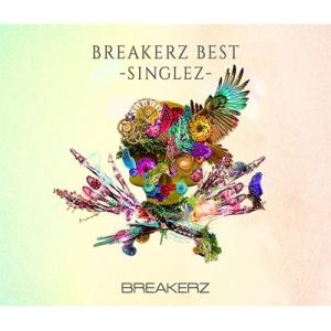 BREAKERZ ブレイカーズ / BREAKERZ BEST -SINGLEZ- 【初回限定盤】(2CD+Blu-ray)  〔CD〕