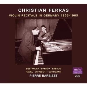 クリスチャン フェラス クリスティアン フェラス - ドイツでのヴァイオリン リサイタル 1953-1965年 CD
