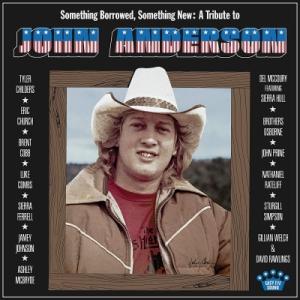 オムニバス(コンピレーション) / Something Borrowed. Something New:  A Tribute To John Anderson (アナログレコード)  〔LP〕