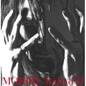 MORRIE / Ballad D 【Special Edition】(CD+DVD+フォトブック ...