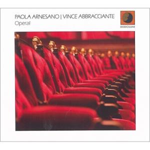 Paola Arnesano / Vince Abbracciante / Operal 輸入盤