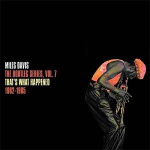 Miles Davis マイルスデイビス / Bootleg Series 7:  That's W...