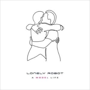Lonely Robot - A Model Life CD アルバム 輸入盤