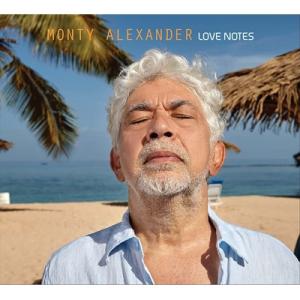 Monty Alexander モンティアレキサンダー / Love Notes 輸入盤 〔CD〕