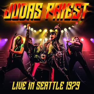 Judas Priest ジューダスプリースト / Live In Seattle 1979  輸入盤