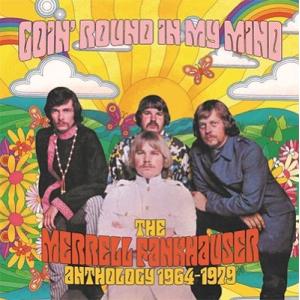 Merrell Fankhauser / Goin&apos; Round In My Mind - The ...