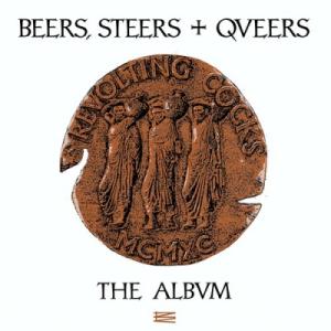 Revolting Cocks / Beers,  Steers  &amp;  Queers (Bonus...