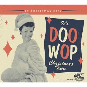 オムニバス / Its Doowop Christmas Time 輸入盤