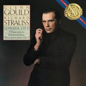 Strauss, R. シュトラウス / ピアノ・ソナタ、5つのピアノ小品　グレン・グールド  〔B...