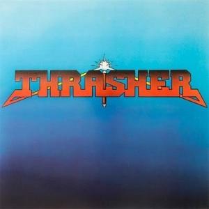 Thrasher / Burning At The Speed Of Light:  スーパー・セッ...