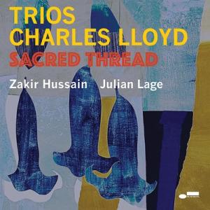 Charles Lloyd チャールズロイド / Trios:  Sacred Thread 輸入盤