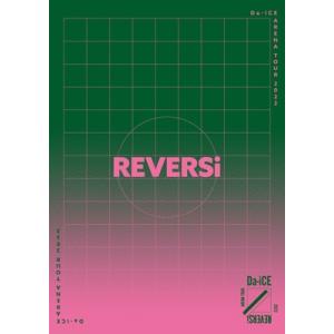 Da-iCE / Da-iCE ARENA TOUR 2022 -REVERSi- (通常盤DVD)  〔DVD〕