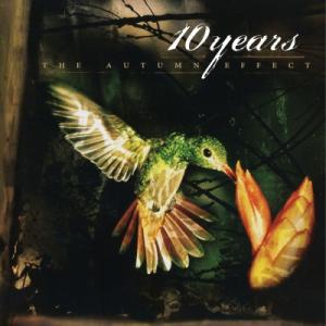 10 Years / Autumn Effect