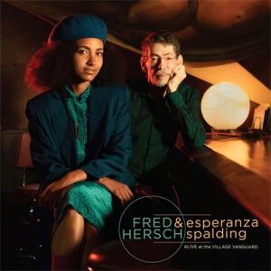 Fred Hersch / Esperanza Spalding / Alive At The Village Vanguard 国内盤 〔CD〕｜hmv