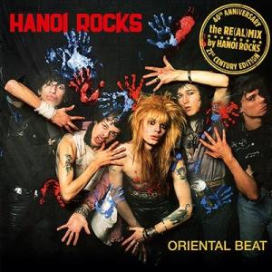 Hanoi Rocks ハノイロックス / Oriental Beat〜40th Anniversa...