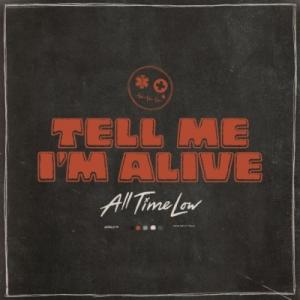 All Time Low オールタイムロウ / Tell Me I&apos;m Alive (アナログレコー...