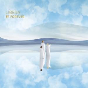 Libera リベラ / 絆〜forever 国内盤 〔CD〕
