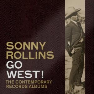 Sonny Rollins ソニーロリンズ / Go West!: The Contemporary Records Albums (3枚組 / 180グラム重量盤レコード / BOX仕様) 〔LP〕