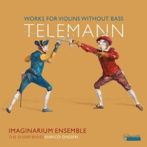 Telemann テレマン / 低音のないヴァイオリン作品集　エンリコ・オノフリ、イマジナリウム・ア...