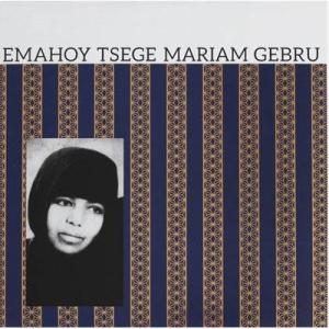 Emahoy Tsegue-Maryam Guebrou / Emahoy Tsegue-marya...
