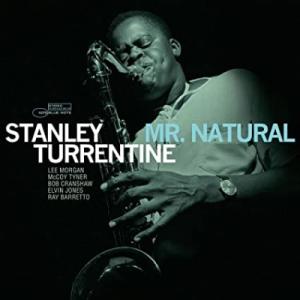 Stanley Turrentine スタンリータレンタイン / Mr. Natural (180グ...