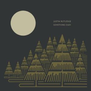Justin Rutledge / Something Easy  〔LP〕